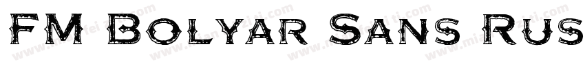 FM Bolyar Sans Rust 700字体转换